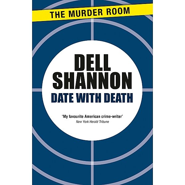 Date with Death / An Ivor Maddox Mystery, Dell Shannon