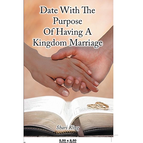 Date With The Purpose Of Having A Kingdom Marriage, Shari King