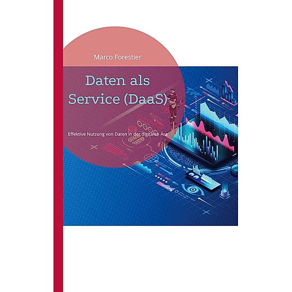 Daten als Service (DaaS), Marco Forestier