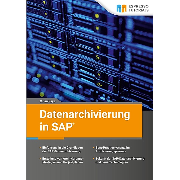 Datenarchivierung in SAP, Cihan Kaya