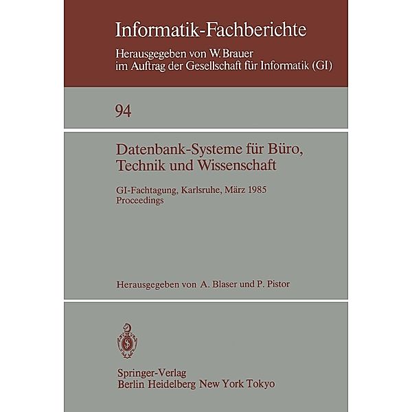 Datenbank-Systeme für Büro, Technik und Wissenschaft / Informatik-Fachberichte Bd.94