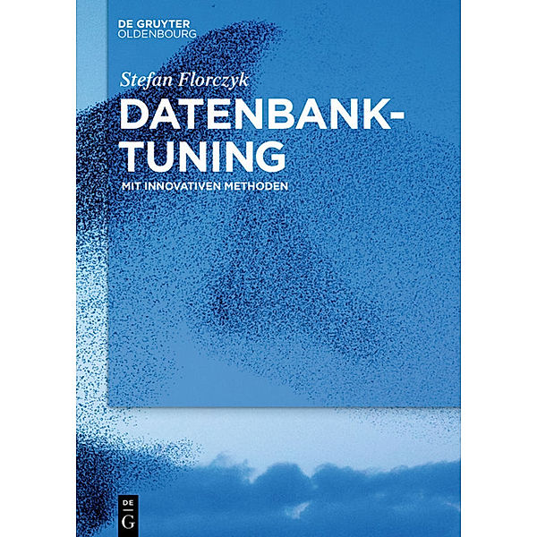 Datenbank-Tuning, Stefan Florczyk