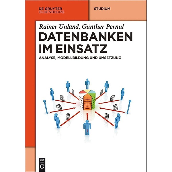 Datenbanken im Einsatz / Jahrbuch des Dokumentationsarchivs des österreichischen Widerstandes, Rainer Unland, Günther Pernul
