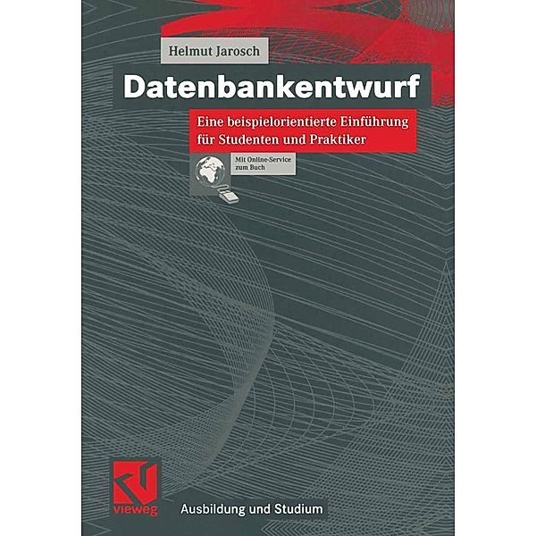 Datenbankentwurf / Ausbildung und Studium, Helmut Jarosch