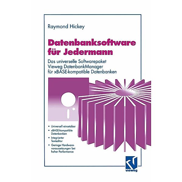 Datenbanksoftware für Jedermann, Raymond Hickey