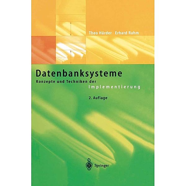 Datenbanksysteme, Theo Härder, Erhard Rahm