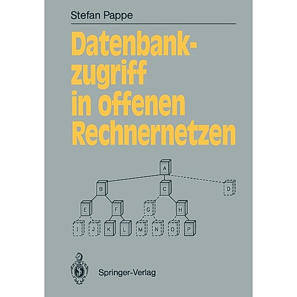 Datenbankzugriff in offenen Rechnernetzen / Informationstechnik und Datenverarbeitung, Stefan Pappe