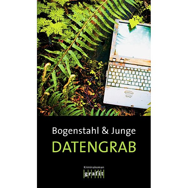 Datengrab, Reinhard Junge, Christiane Bogenstahl