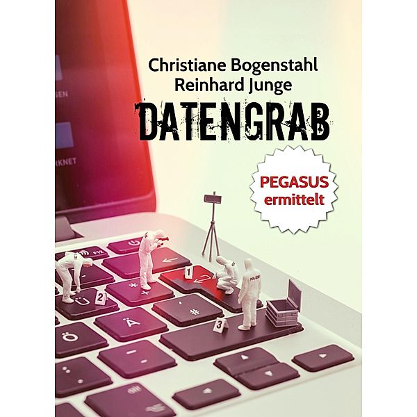 Datengrab, Christiane Bogenstahl, Reinhard Junge