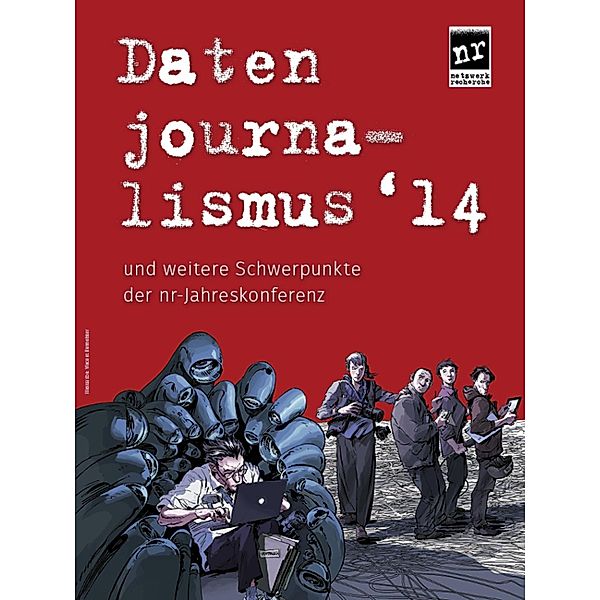 Datenjournalismus '14, Netzwerk Recherche