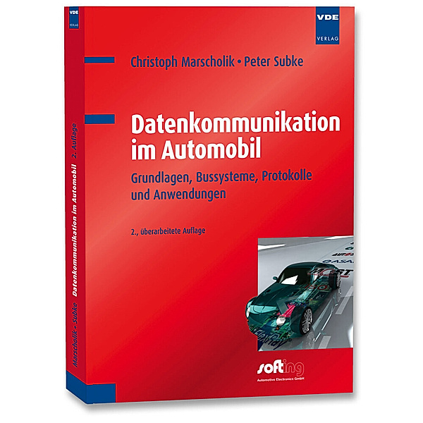 Datenkommunikation im Automobil, Christoph Marscholik, Peter Subke