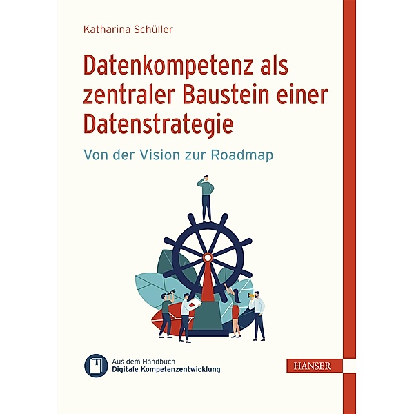 Datenkompetenz als zentraler Baustein einer Datenstrategie, Katharina Schüller