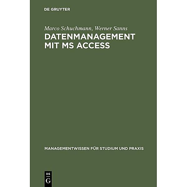 Datenmanagement mit MS ACCESS / Jahrbuch des Dokumentationsarchivs des österreichischen Widerstandes, Marco Schuchmann, Werner Sanns