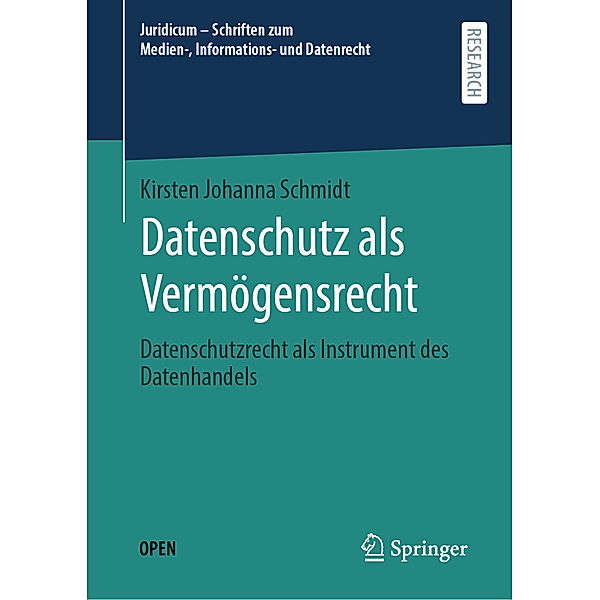 Datenschutz als Vermögensrecht, Kirsten Johanna Schmidt