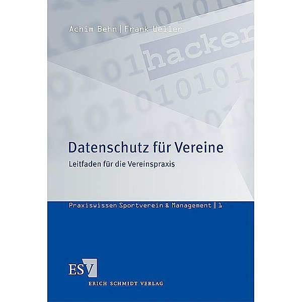 Datenschutz für Vereine, Frank Weller, Achim Behn
