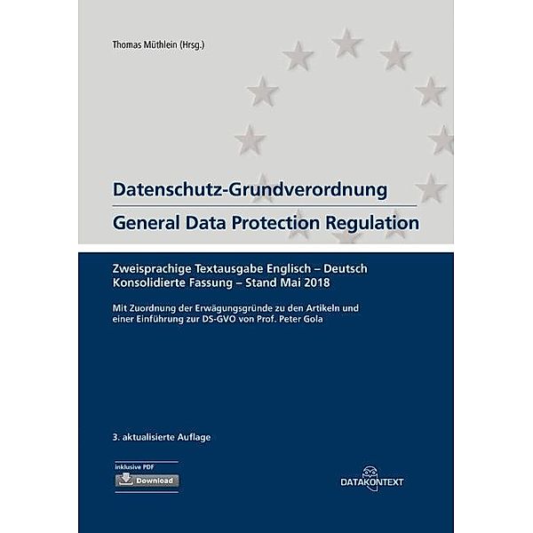 Datenschutz-Grundverordnung. General Data Protection Regulation., Thomas Müthlein