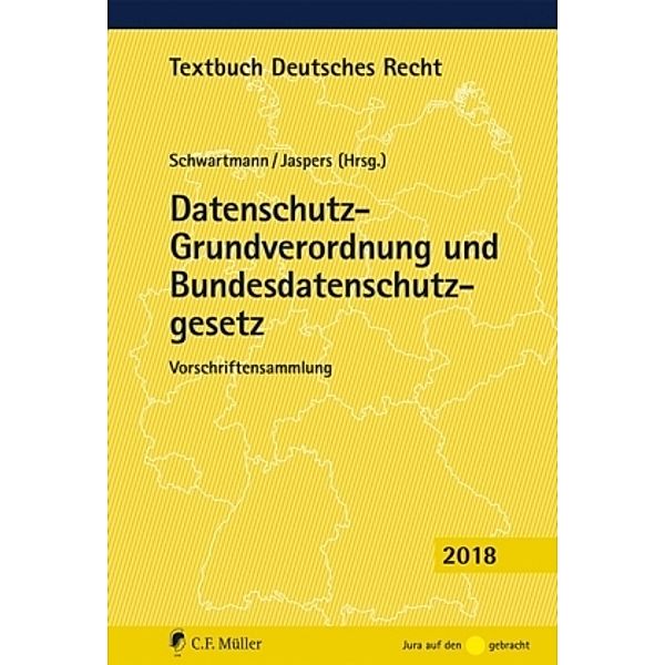 Datenschutz-Grundverordnung und Bundesdatenschutzgesetz, Rolf Schwartmann, Andreas Jaspers