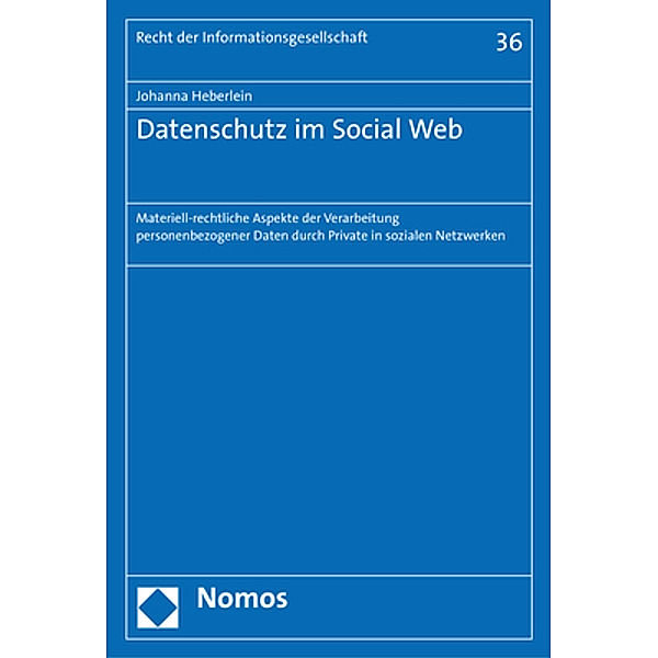 Datenschutz im Social Web, Johanna Heberlein