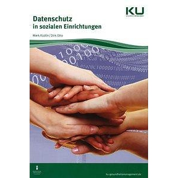 Datenschutz in sozialen Einrichtungen, Mark Rüdlin, Dirk Otto