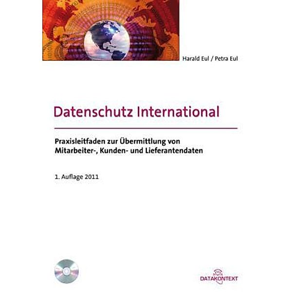 Datenschutz International, m. CD-ROM, Harald Eul, Petra Eul