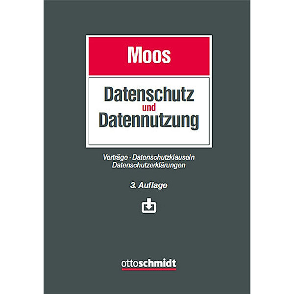 Datenschutz und Datennutzung, Ralf B. Abel, Marian Arning, Mirko Bange, Flemming Moos