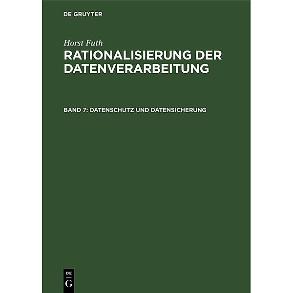 Datenschutz und Datensicherung / Jahrbuch des Dokumentationsarchivs des österreichischen Widerstandes, Horst Futh