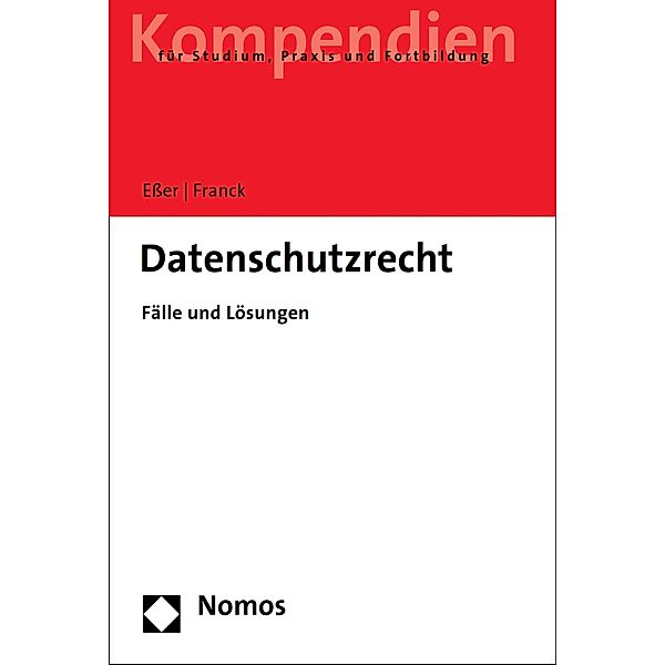 Datenschutzrecht, Martin Eßer, Lorenz Franck