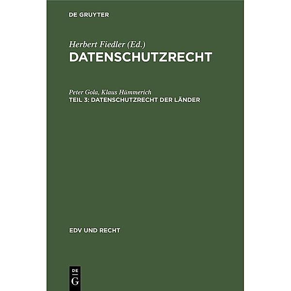 Datenschutzrecht der Länder, Peter Gola, Klaus Hümmerich