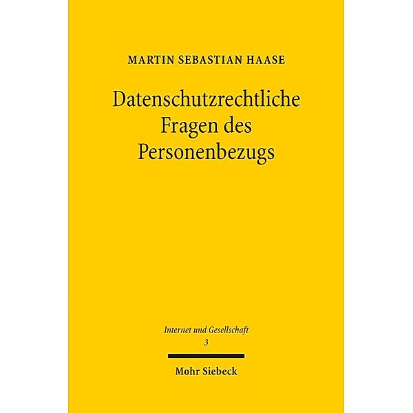 Datenschutzrechtliche Fragen des Personenbezugs, Martin Sebastian Haase