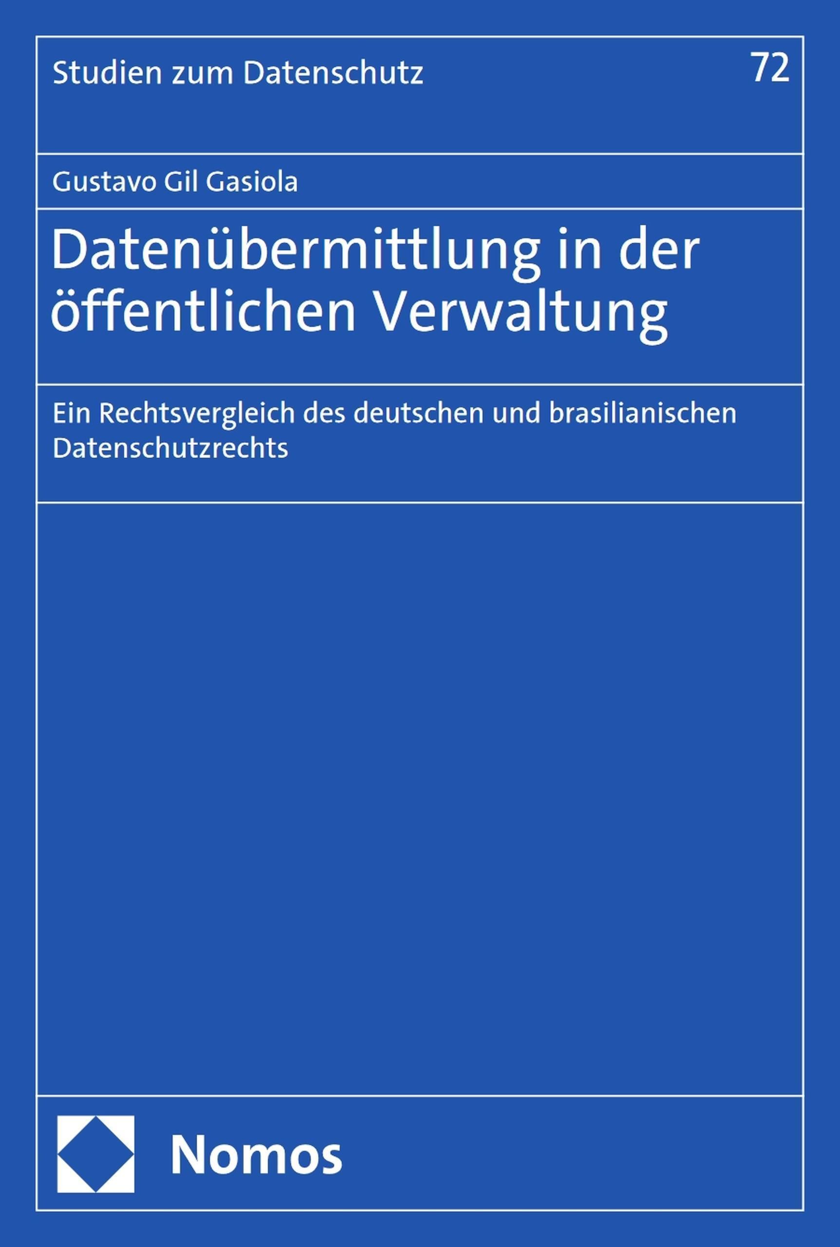 Datenübermittlung in der öffentlichen Verwaltung / Frankfurter Studien zum Datenschutz Bd.72