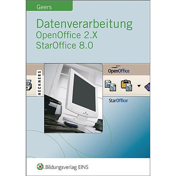 Datenverarbeitung OpenOffice 2.X StarOffice 8.0, Werner Geers
