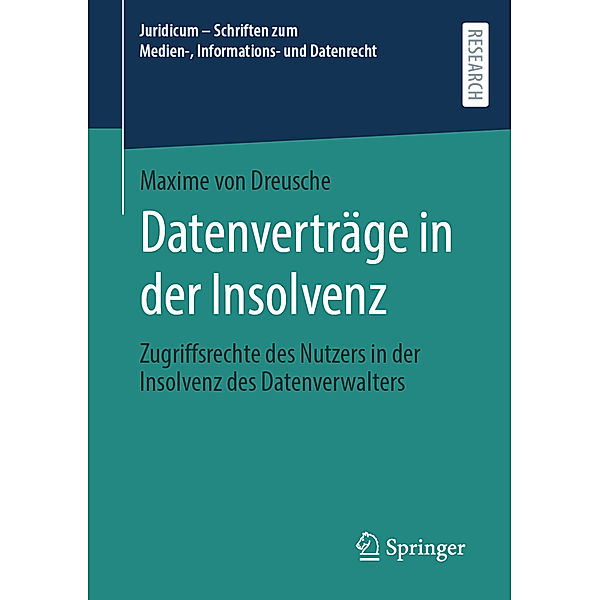 Datenverträge in der Insolvenz, Maxime von Dreusche