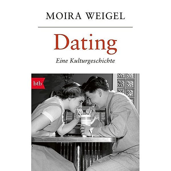 Dating, Moira Weigel