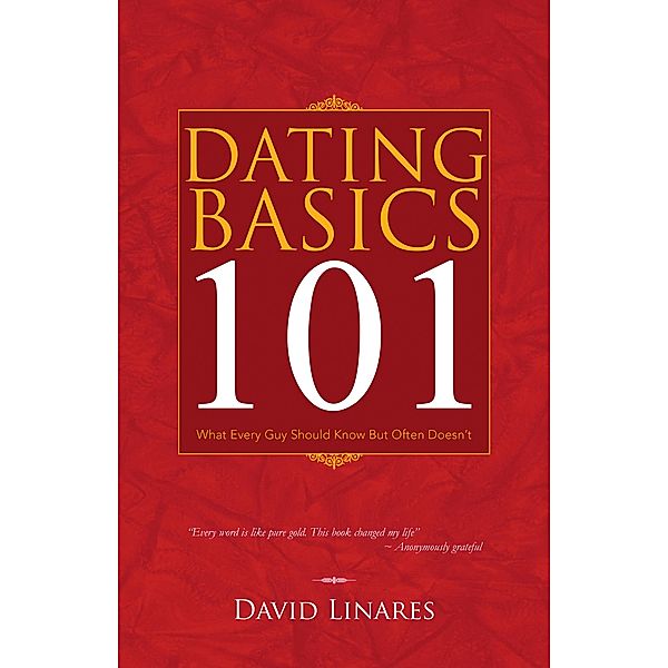 Dating Basics 101, David Linares
