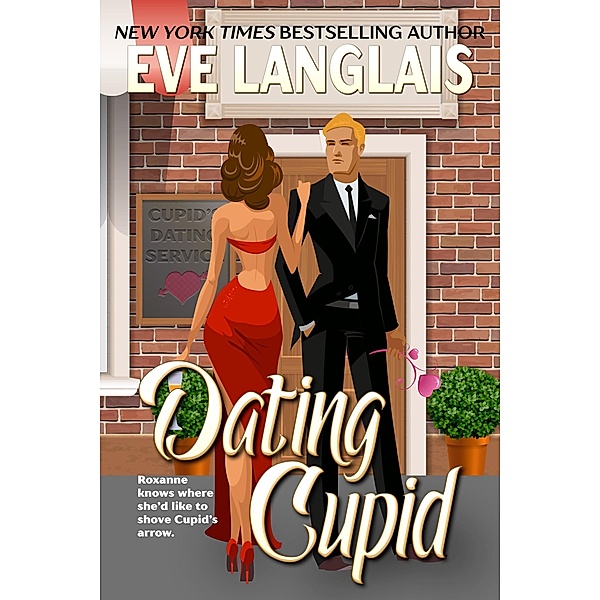 Dating Cupid, Eve Langlais