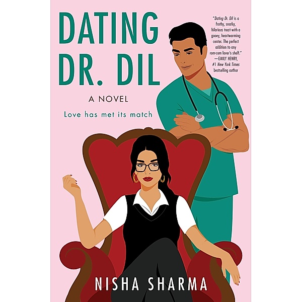 Dating Dr. Dil / If Shakespeare Were an Auntie Bd.1, Nisha Sharma