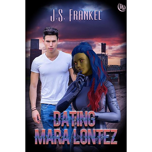 Dating Mara Lontez, J. S. Frankel