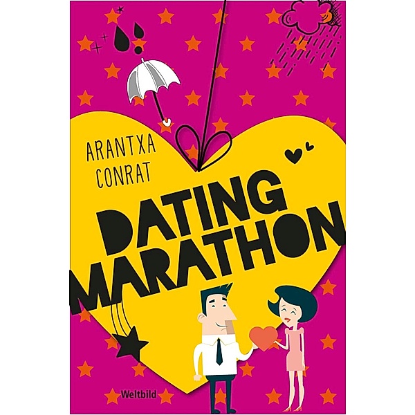 Dating Marathon - Gesamtausgabe, Arantxa Conrat