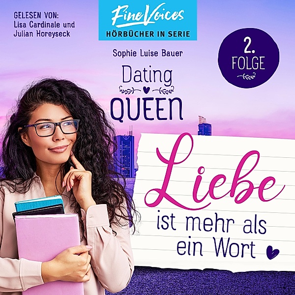 Dating Queen - 2 - Liebe ist mehr als ein Wort, Sophie Luise Bauer
