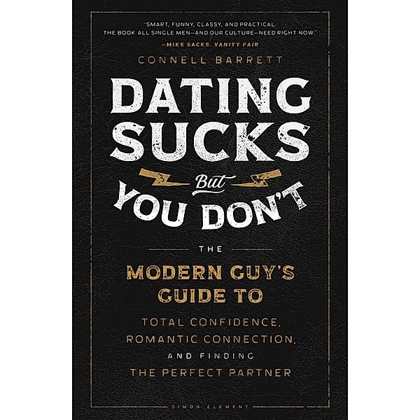 Dating Sucks, but You Don't, Connell Barrett