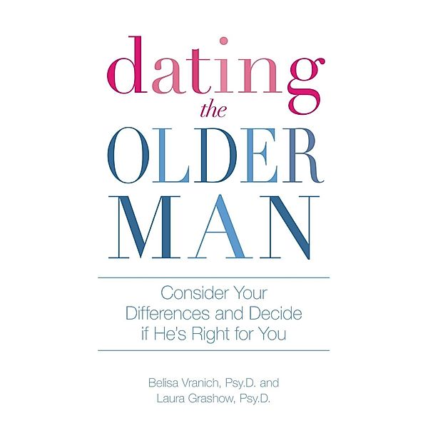 Dating the Older Man, Belisa Vranich