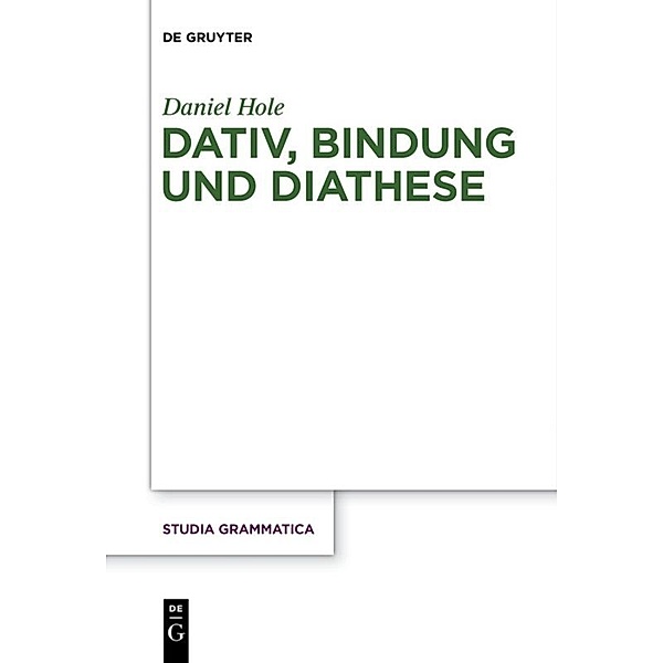 Dativ, Bindung und Diathese, Daniel Hole