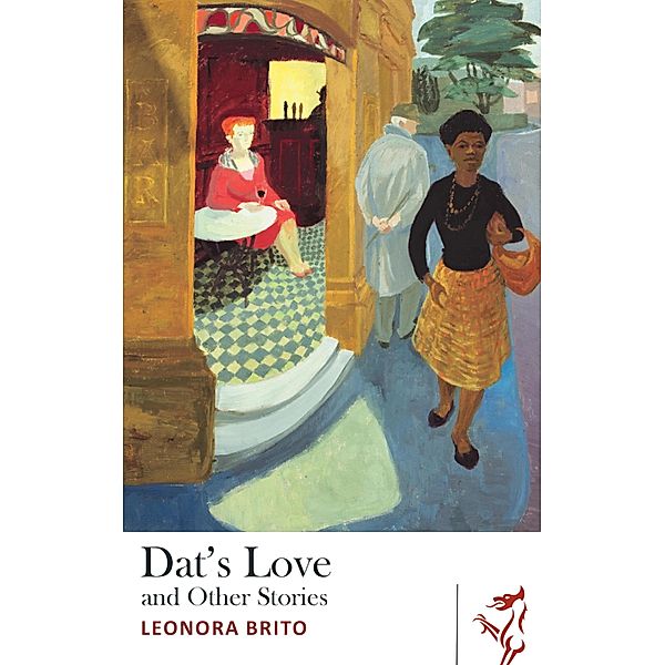 Dat's Love and Other Stories, Leonora Brito