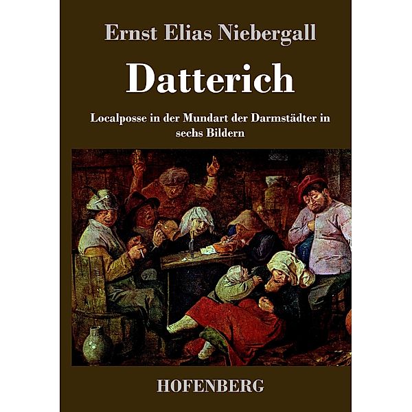 Datterich, Ernst Elias Niebergall