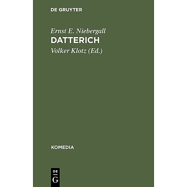 Datterich, Ernst E. Niebergall