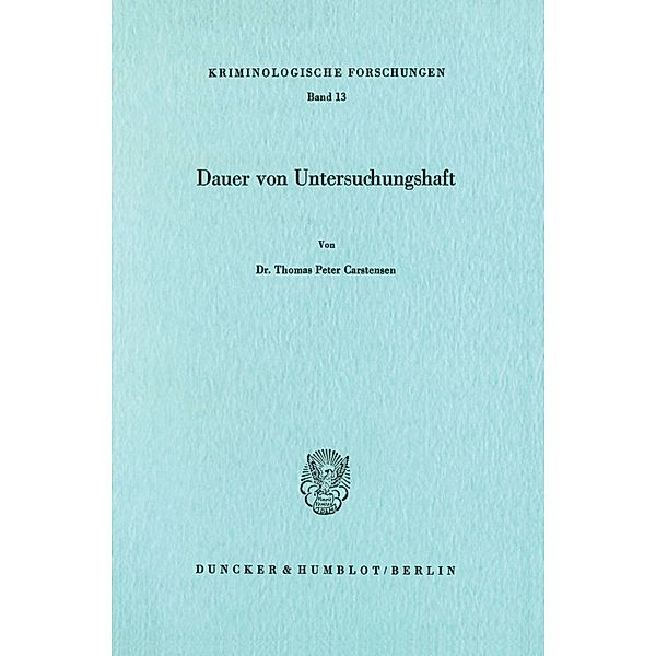 Dauer von Untersuchungshaft., Thomas Peter Carstensen