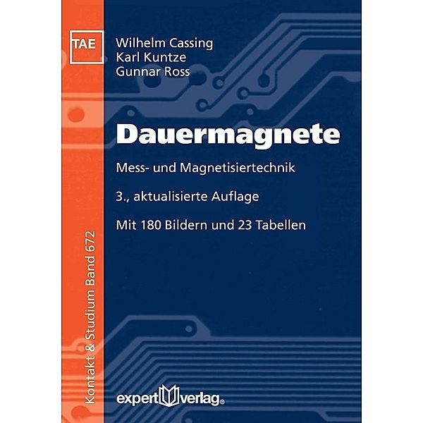 Dauermagnete, Wilhelm Cassing, Gunnar Ross