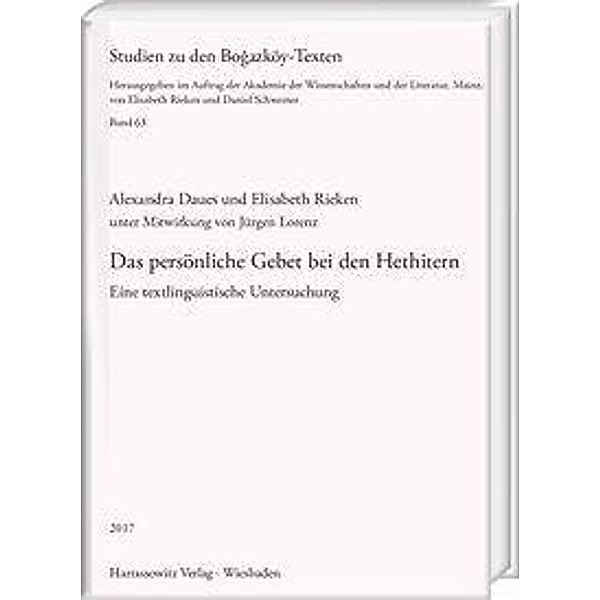 Daues, A: Das persönliche Gebet bei den Hethitern, Alexandra Daues, Elisabeth Rieken