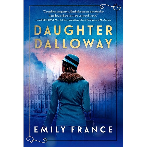 Daughter Dalloway, Emily France