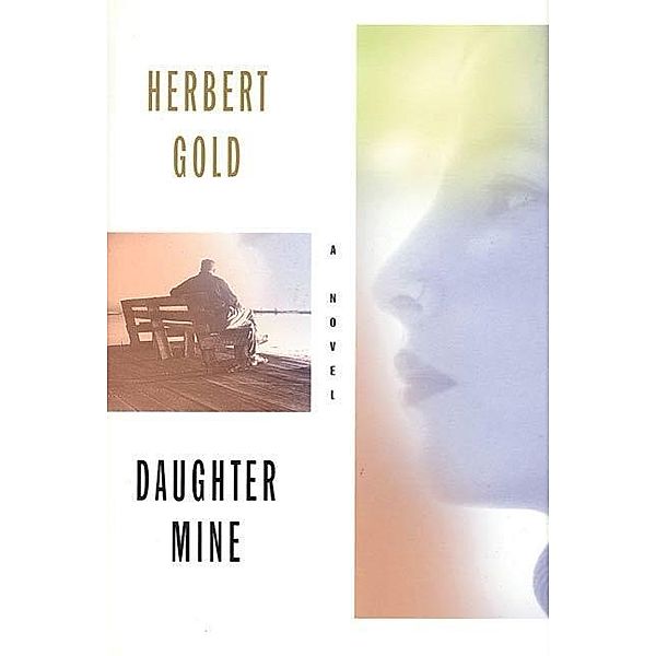Daughter Mine, Herbert Gold